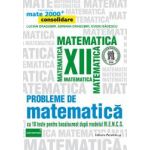 Probleme de matematica pentru clasa a XII-a