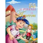 55 de povesti cu aventuri