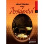 Accidentul - Mihail Sebastian