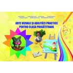 Arte vizuale si abilitati practice pentru clasa pregatitoare