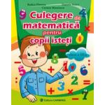 Culegere de matematica pentru copii isteti. Clasa a III-a