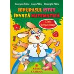 Iepurasul istet invata matematica. Clasa pregatitoare