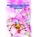 Matematica si explorarea mediului pentru clasa pregatitoare