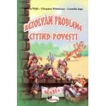 Rezolvam probleme citind povesti