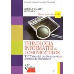 Tehnologia informatiei si a comunicatiilor - TIC 2. Manual pentru clasa a XII-a