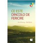 Ce este dincolo de fericire | Anthony Seldon