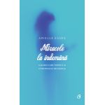 Miracole la indemana | Arielle Essex