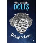 Perspective | Anda Gabriela Dolis