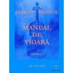 Manual de vioara vol. 1 - Geanta Manoliu