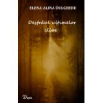Desfraul ultimelor clipe - Elena-Alina Dulgheru - 128 p.