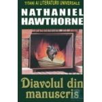 Diavolul din manuscris - Nathaniel Hawthorne