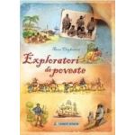 Exploratori de poveste - Anna Claybourne