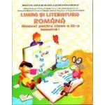 Limba si literatura romana - Clasa 3 - Semestrul 1 + CD - Adina Grigore