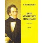 Sase momente muzicale pentru pian - F. Schubert