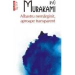 Albastru nemarginit aproape transparent - Ryu Murakami