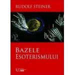 Bazele esoterismului - Rudolf Steiner