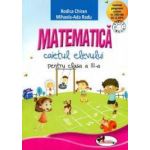 Matematica clasa a III-a caiet - Rodica Chiran Mihaela-Ada Radu
