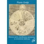 Mijloace pentru identificarea caracterelor si prevederea destinului - Florin Ionita