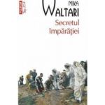 Secretul imparatiei - Mika Waltari