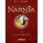 Cronicile din Narnia vol.3 Calul si baiatul - C.S. Lewis