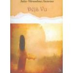 Deja Vu - Iulia-Florentina Paciurea