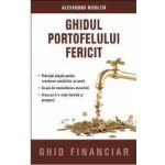 Ghidul portofelului fericit - Alexandru Nicolita