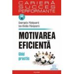 Motivarea eficienta - Georgeta Panisoara Ion-Ovidiu Panisoara