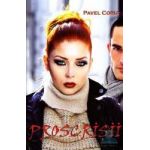 Proscrisii - Pavel Corut