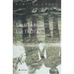 Salutari din Trotki - Dumitru Crudu