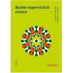 Bazele supervizarii clinice - Janine M. Bernard Rodney K. Goodyear