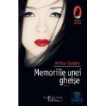 Memoriile unei gheise - Arthur Golden