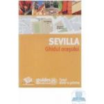 Sevilla - Ghidul orasului