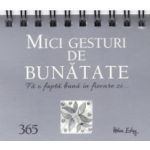 365 mici gesturi de bunatate