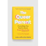 Pan Macmillan carte The Queer Parent, Lotte Jeffs, Stuart Oakley