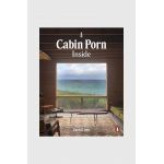 carte Cabin Porn: Inside, Zach Klein