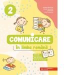 Comunicare in limba romana. Exercitii, fise de lucru, teste de evaluare. Clasa a 2-a