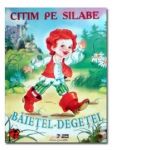 Citim pe silabe - Baietel-Degetel