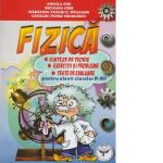 Fizica - Sinteze de teorie, exercitii si probleme, teste de evaluare pentru elevii claselor VI - VIII