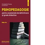 Psihopedagogie pentru examenele de definitivare si grade didactice. Editia a III-a