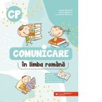 Comunicare in limba romana. Clasa pregatitoare. Exercitii, fise de lucru, teste de evaluare