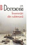 Insemnari din subterana (editie de buzunar)