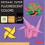 Origami Paper - Fluorescent Colors - 6 3/4&amp;quot; - 48 Sheets (Instructions for 6 Projects Included)