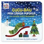 Cucu-bau prin zapada pufoasa cu omida mancacioasa