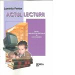 Actul lecturii-intre biblioteca virtuala si cea clasica