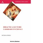 Didactica lecturii - o abordare functionala