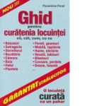 Ghid pentru curatenia locuintei - o locuinta curata ca un pahar -