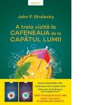 A treia vizita la Cafeneaua de la capatul lumii