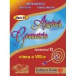 Auxiliar de Algebra si Geometrie clasa a 8-a, semestrul 2 (2014) - Artur Balauca