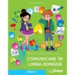 Comunicare in limba romana. Manual clasa 1 - Mirela Mihaescu