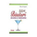 365+1 Bauturi alcoolice si nealcoolice - Mircea Georgescu